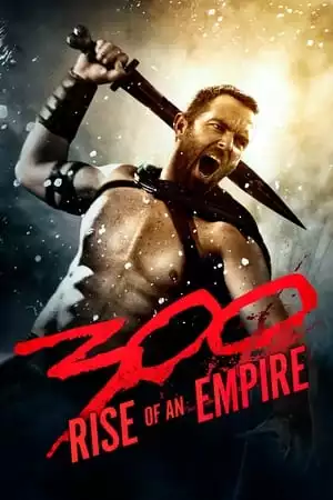 300: Rise of an Empire / 300: Възходът на една империя (2014)